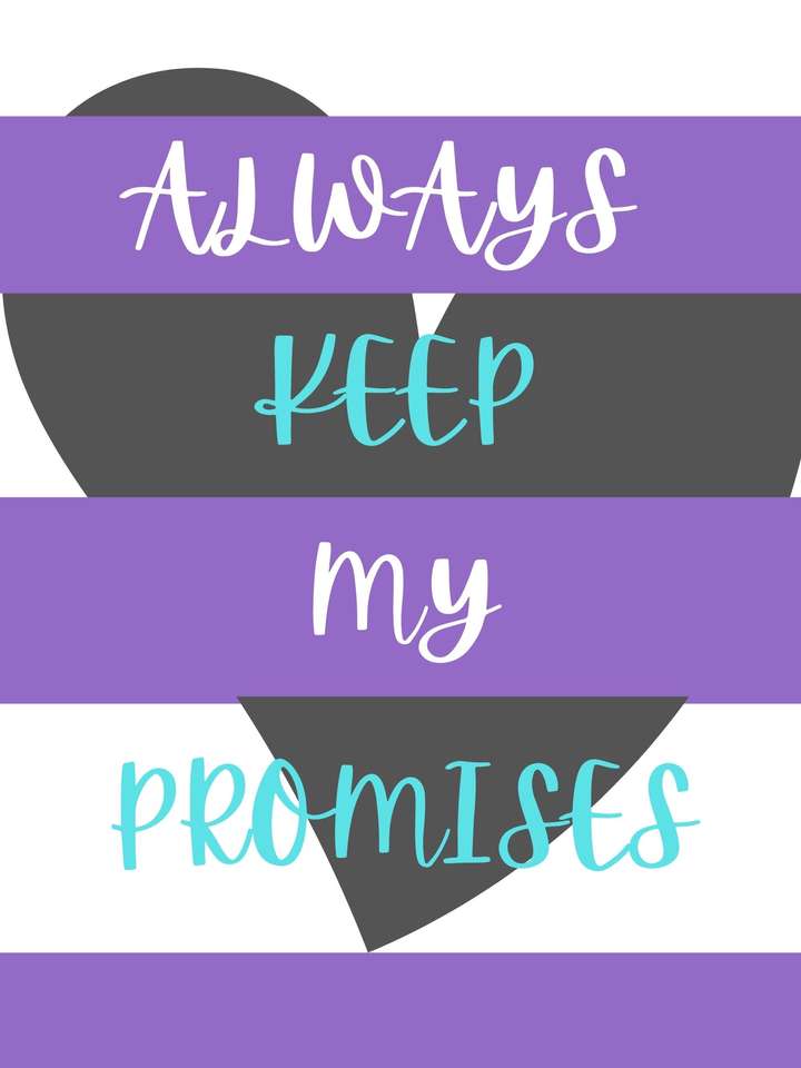 Always keep promises puzzle online from photo