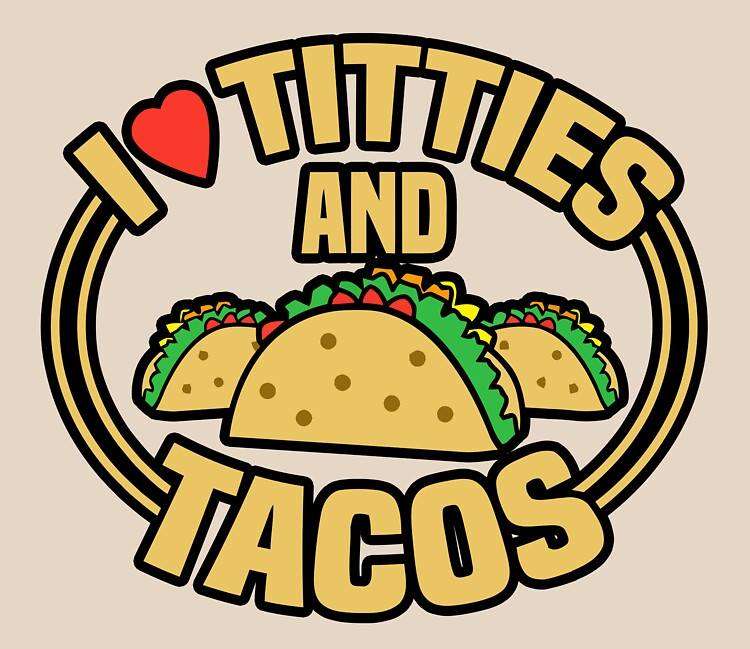 Titties and tacos puzzle online from photo