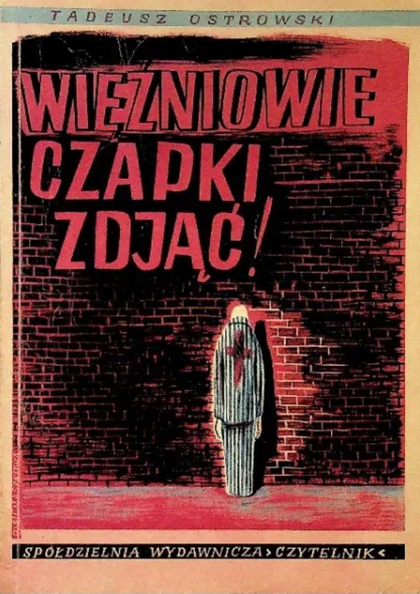 Więźniowie Czapki Zdjąć! Tadeusz Ostrowski Pussel online